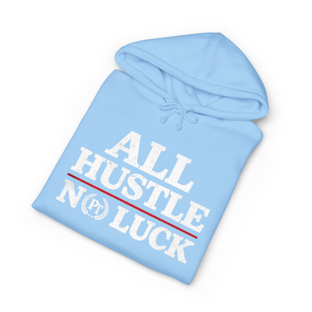 Paper Trail All Hustle No Luck Hoodie